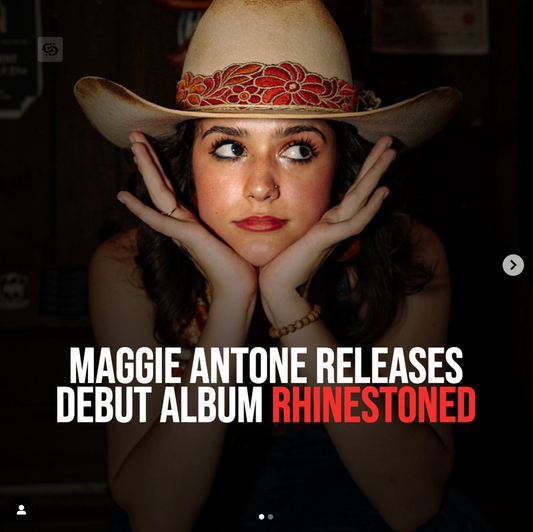 COUNTRY CENTRAL - MAGGIE ANTONE RELEASES DEBUT ALBUM RHINESTONED
