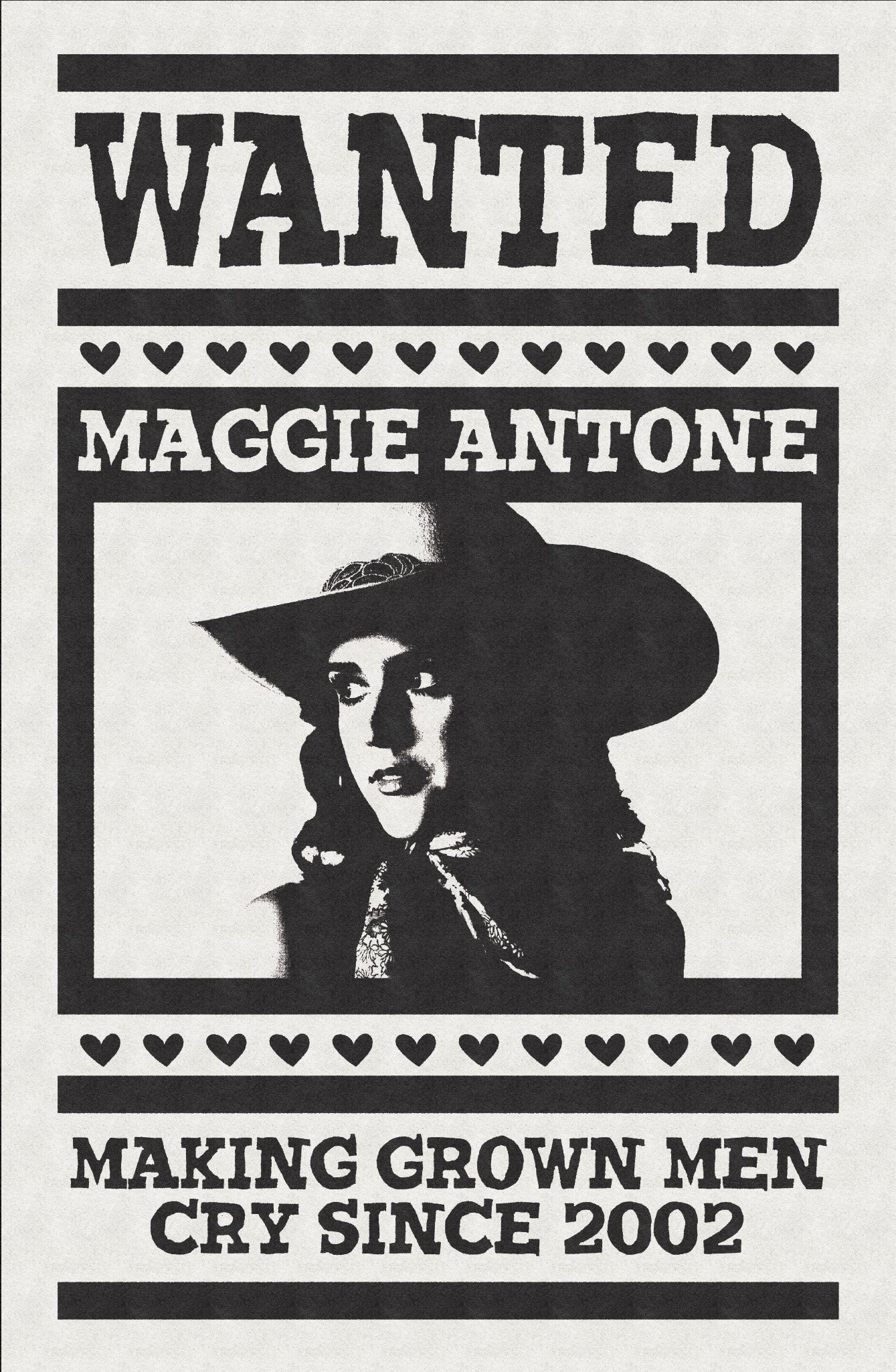 Signed Wanted Poster – Maggie Antone